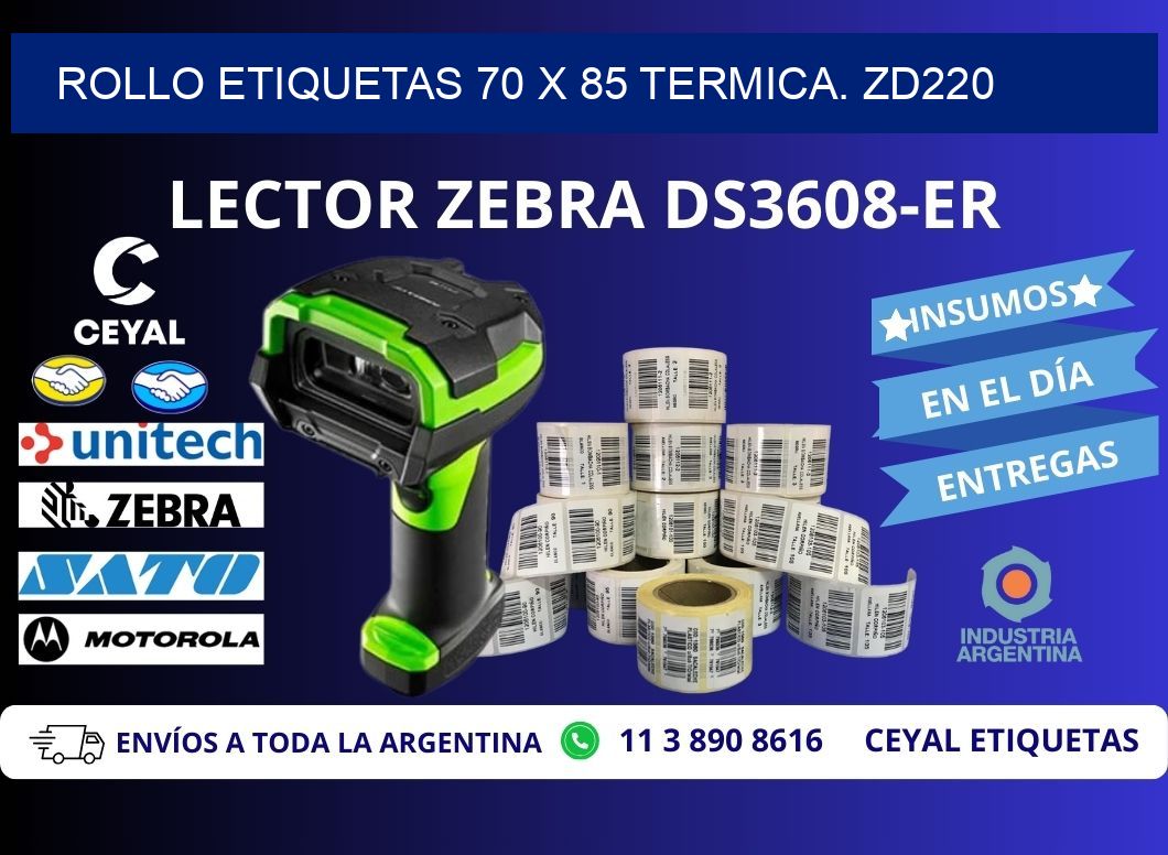 Rollo etiquetas 70 x 85 termica. zd220