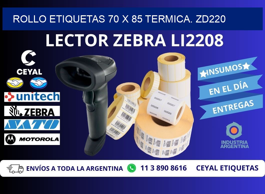 Rollo etiquetas 70 x 85 termica. zd220
