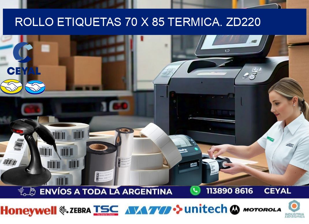 Rollo etiquetas 70 x 85 termica. zd220