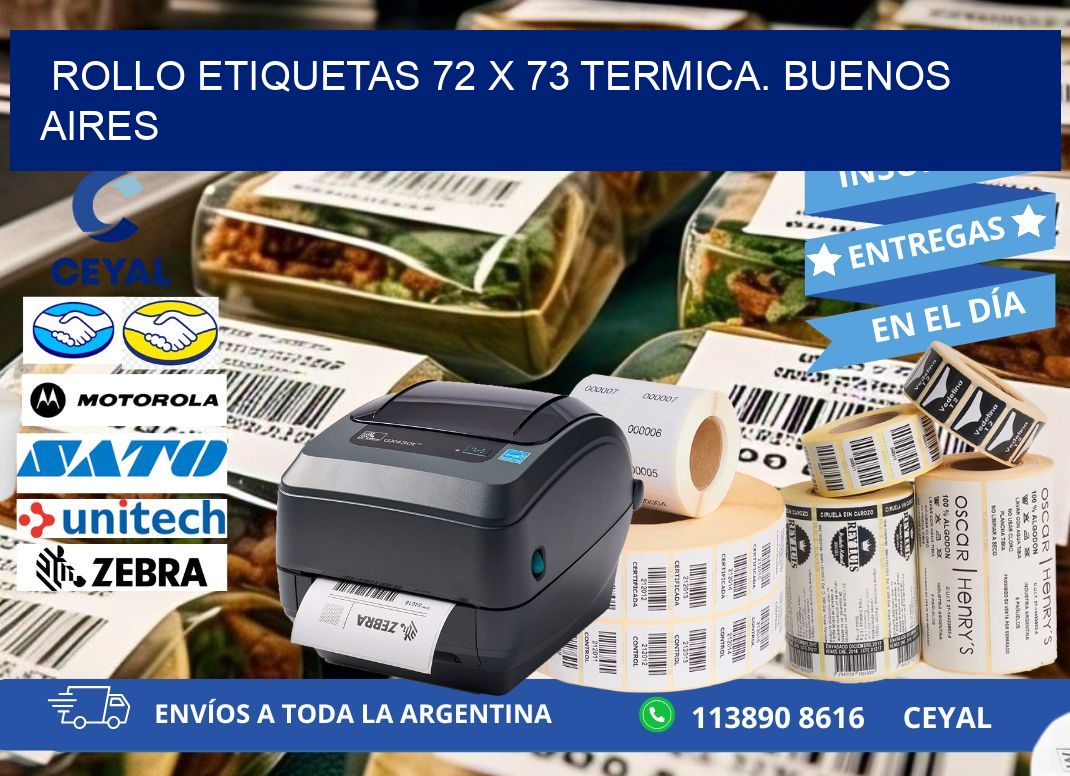 Rollo etiquetas 72 x 73 termica. Buenos Aires