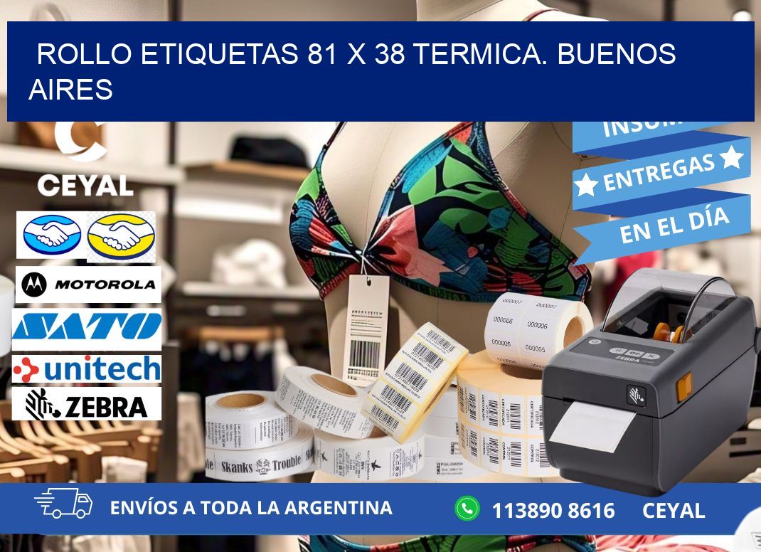 Rollo etiquetas 81 x 38 termica. Buenos Aires