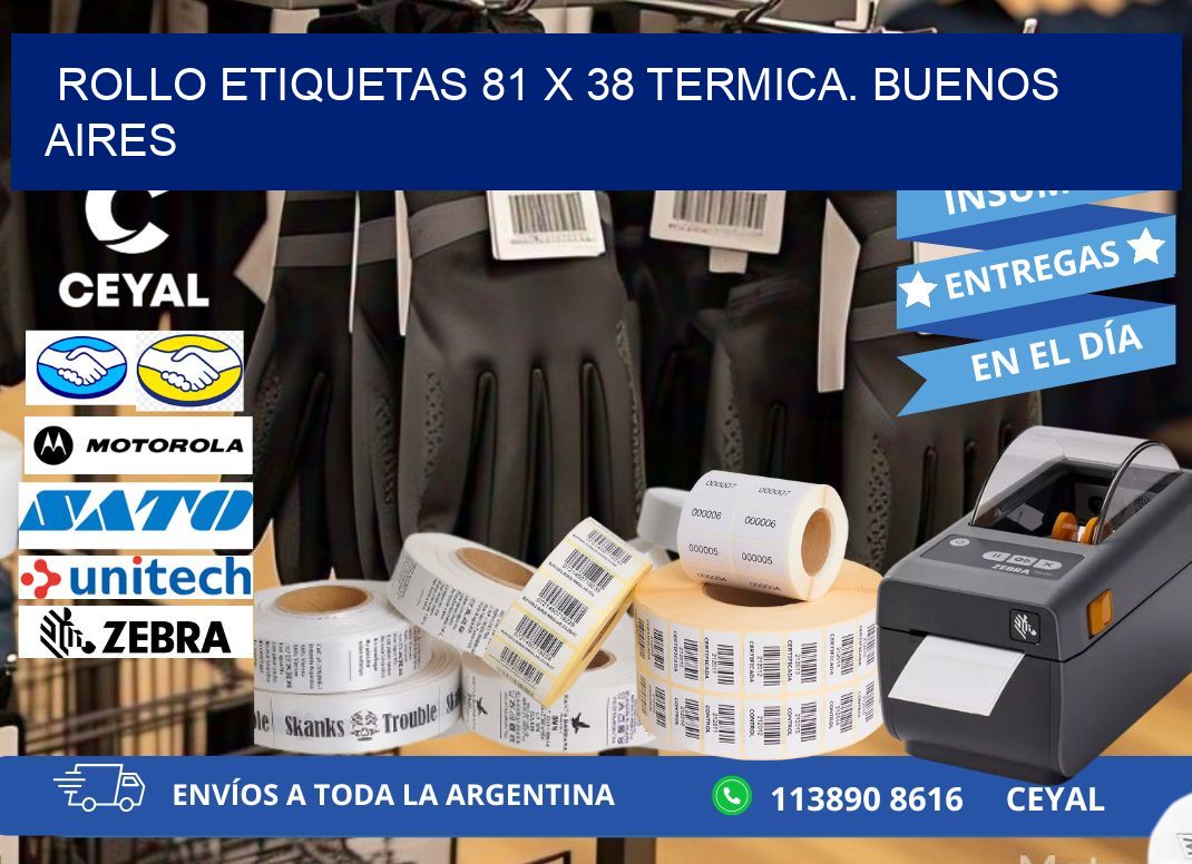 Rollo etiquetas 81 x 38 termica. Buenos Aires