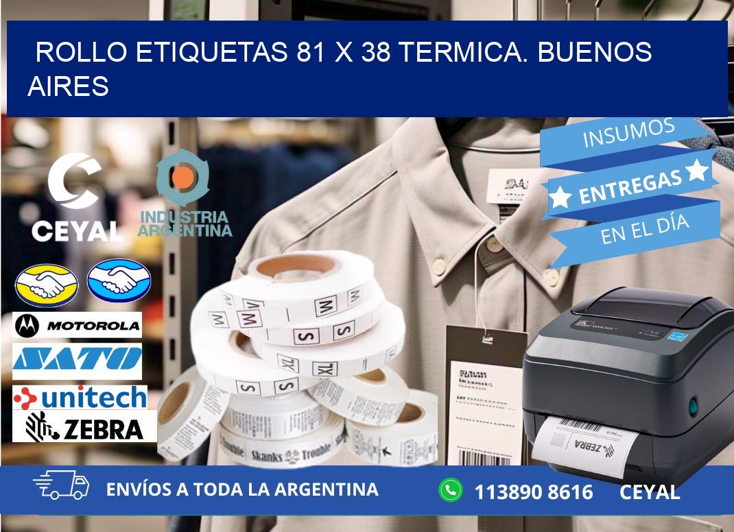 Rollo etiquetas 81 x 38 termica. Buenos Aires