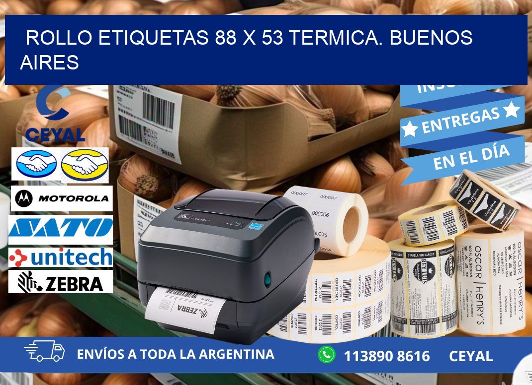 Rollo etiquetas 88 x 53 termica. Buenos Aires