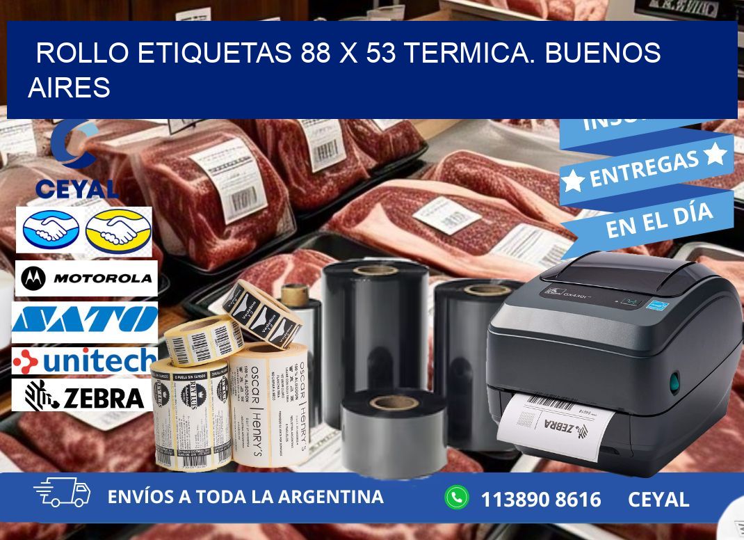 Rollo etiquetas 88 x 53 termica. Buenos Aires