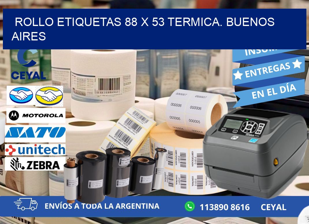 Rollo etiquetas 88 x 53 termica. Buenos Aires