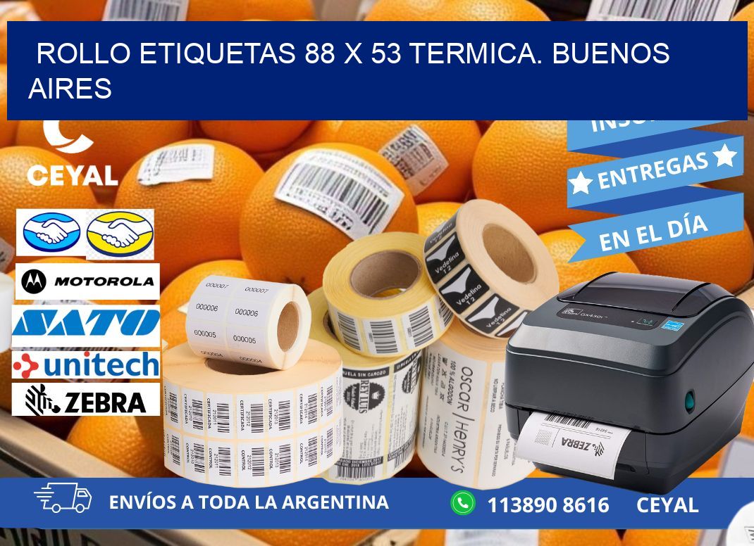 Rollo etiquetas 88 x 53 termica. Buenos Aires