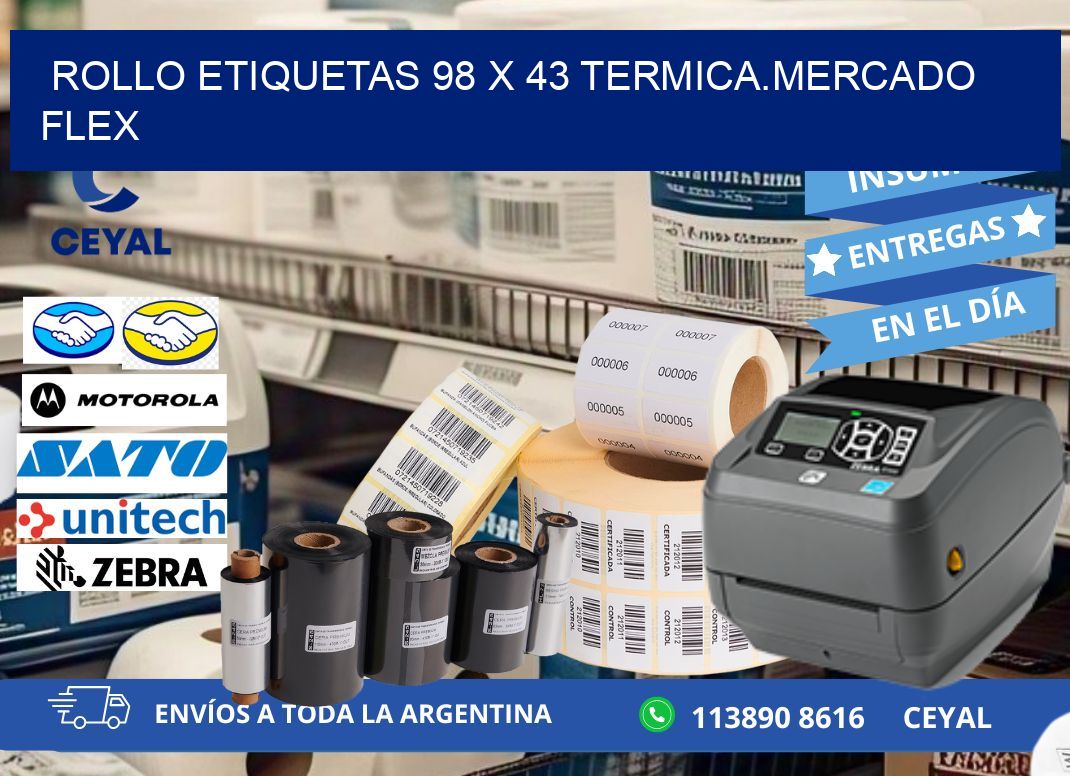 Rollo etiquetas 98 x 43 termica.MERCADO FLEX