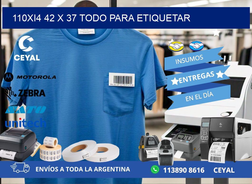 110Xi4 42 x 37 TODO PARA ETIQUETAR