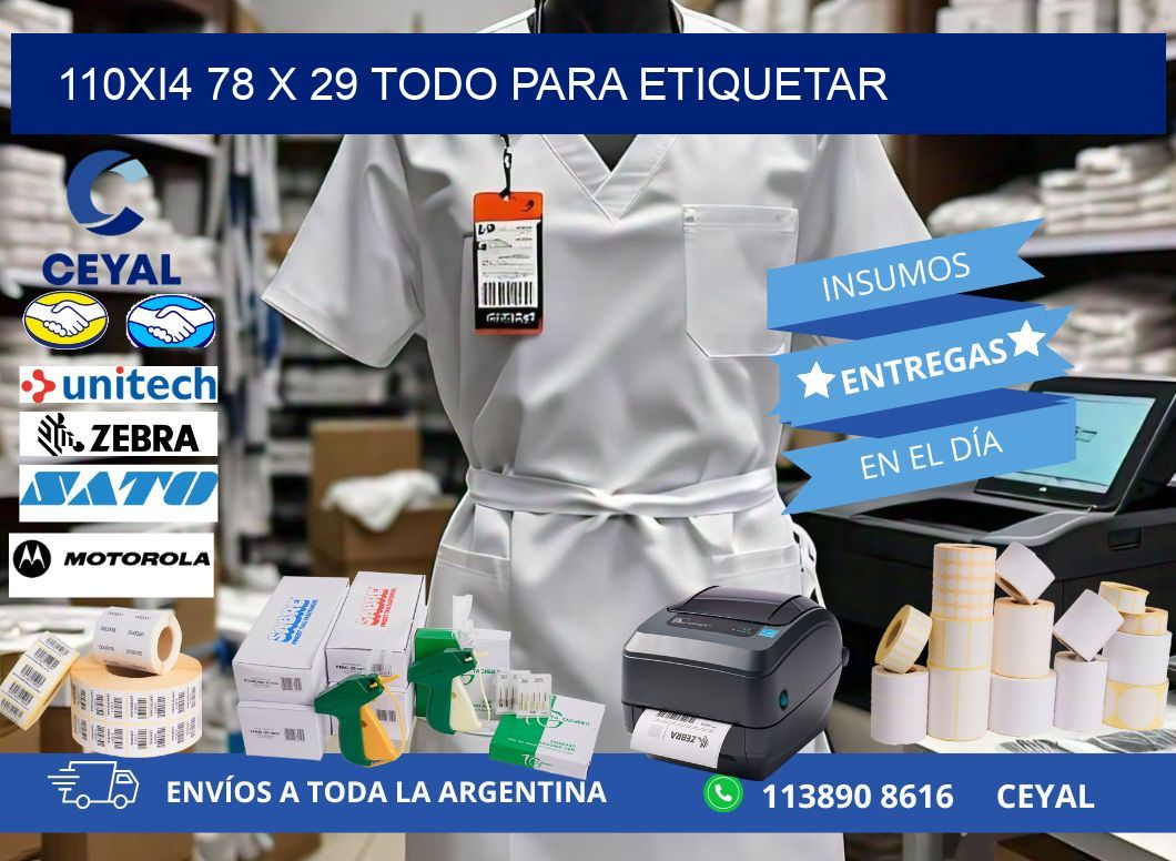 110Xi4 78 x 29 TODO PARA ETIQUETAR
