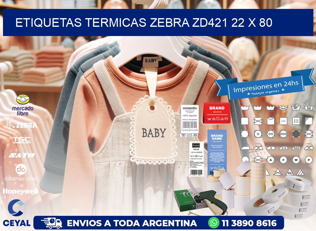 ETIQUETAS TERMICAS ZEBRA ZD421 22 x 80