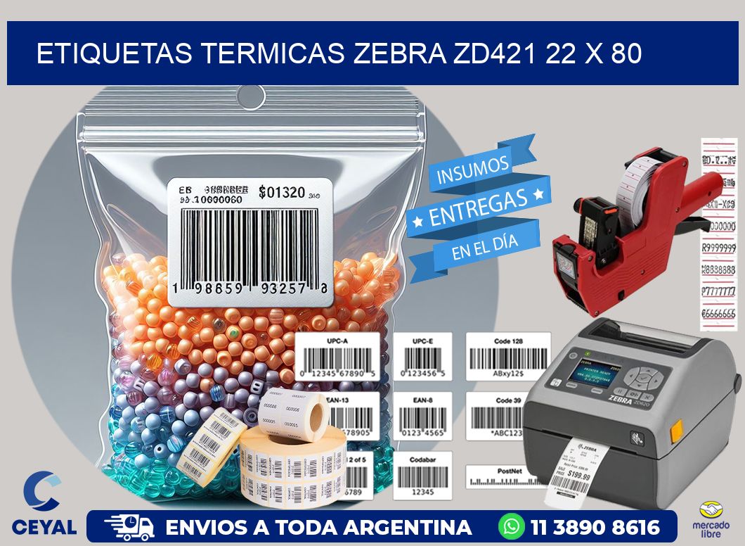 ETIQUETAS TERMICAS ZEBRA ZD421 22 x 80