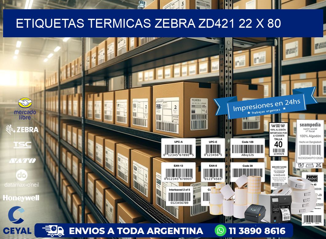 ETIQUETAS TERMICAS ZEBRA ZD421 22 x 80