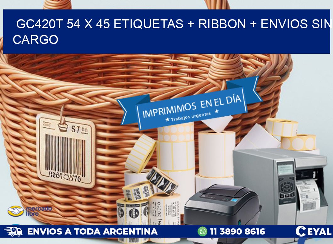 GC420T 54 x 45 etiquetas + ribbon + envios sin cargo