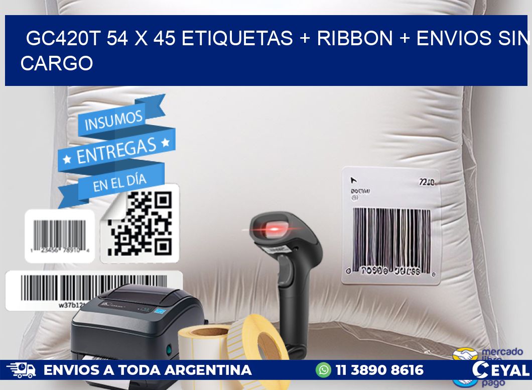 GC420T 54 x 45 etiquetas + ribbon + envios sin cargo