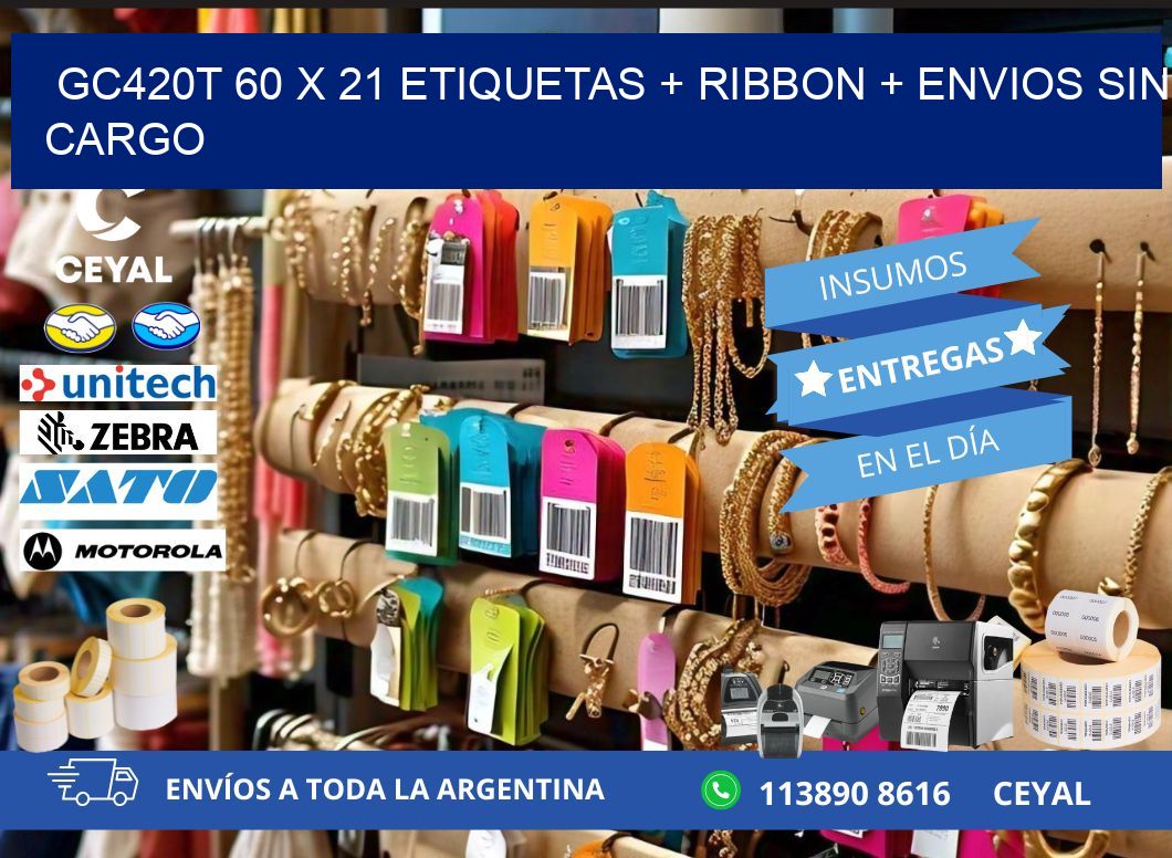 GC420T 60 x 21 etiquetas + ribbon + envios sin cargo