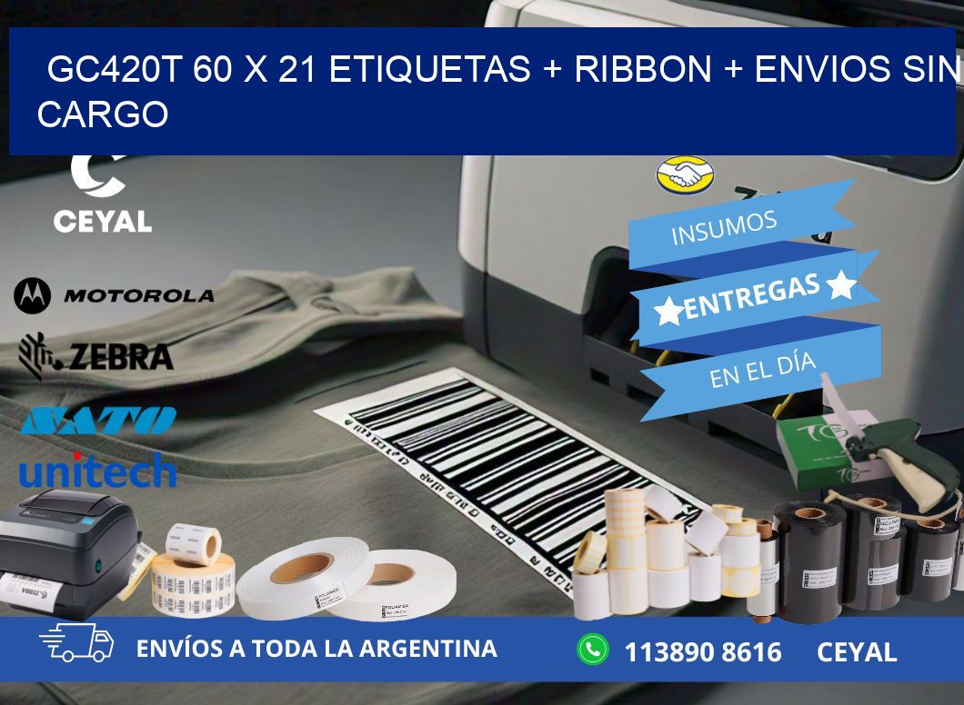 GC420T 60 x 21 etiquetas + ribbon + envios sin cargo