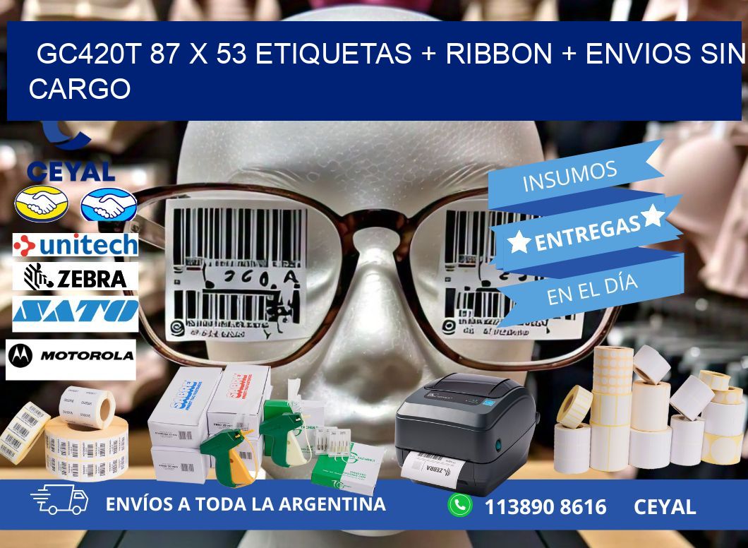 GC420T 87 x 53 etiquetas + ribbon + envios sin cargo