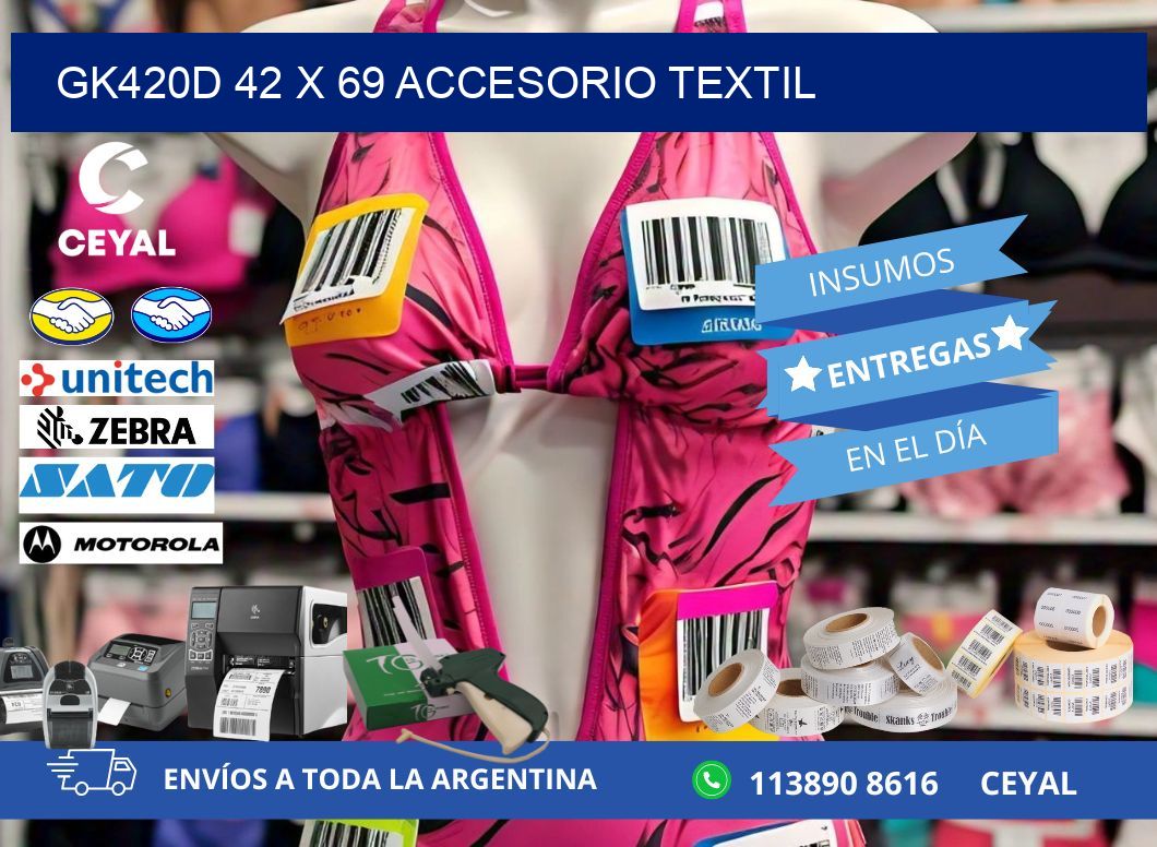 GK420D 42 x 69 ACCESORIO TEXTIL