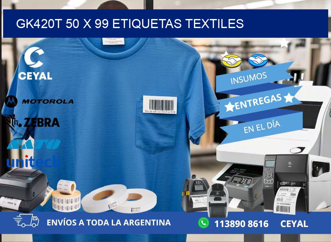 GK420T 50 x 99 ETIQUETAS TEXTILES