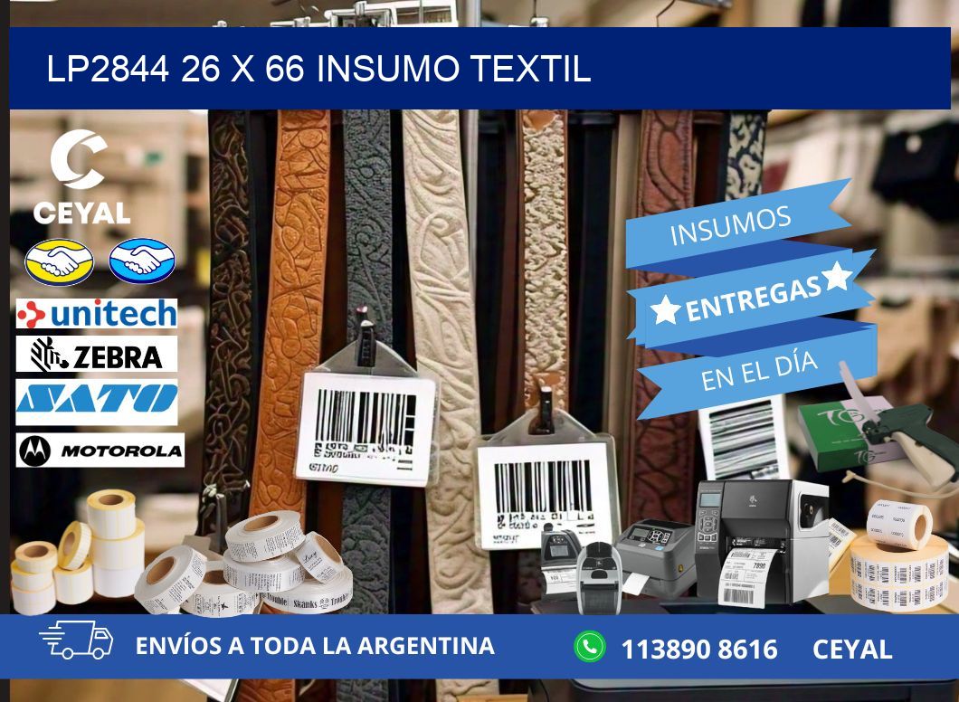 LP2844 26 x 66 INSUMO TEXTIL