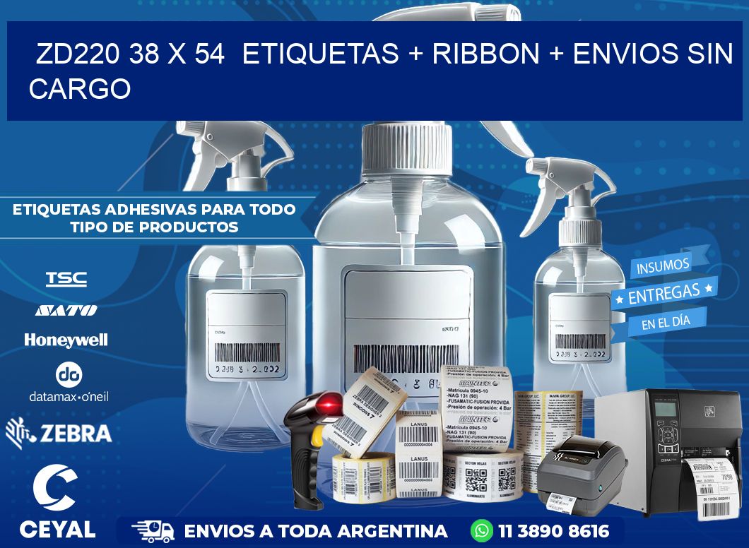 ZD220 38 x 54  etiquetas + ribbon + envios sin cargo