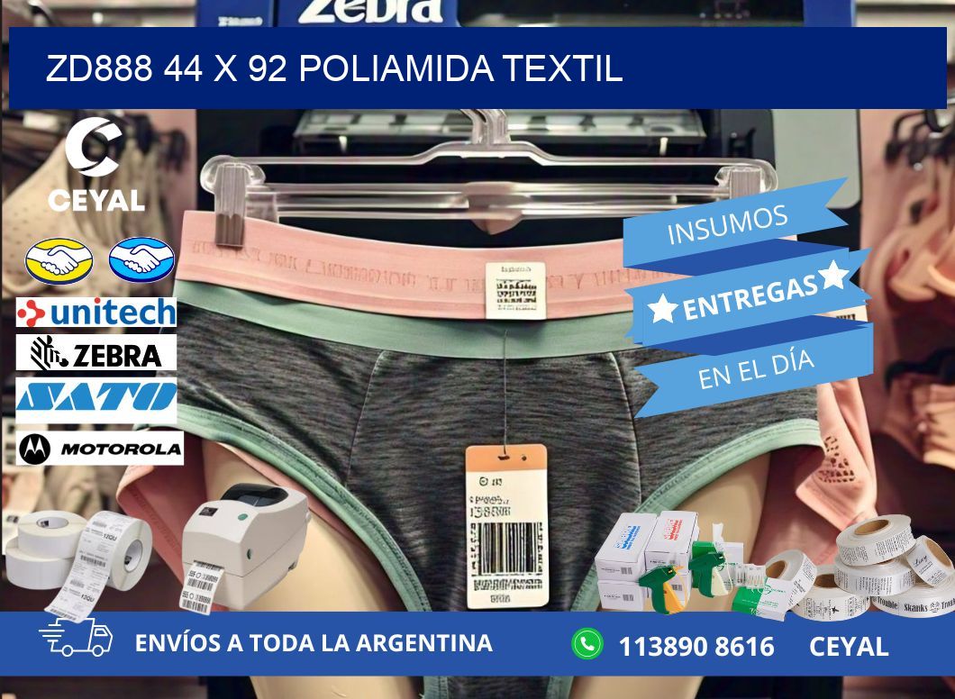 ZD888 44 x 92 POLIAMIDA TEXTIL