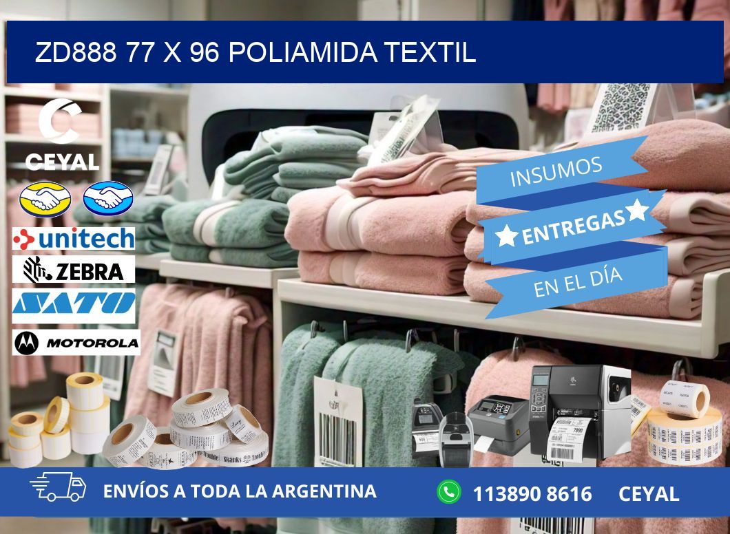 ZD888 77 x 96 POLIAMIDA TEXTIL