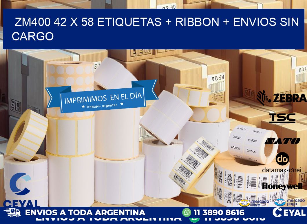 ZM400 42 x 58 etiquetas + ribbon + envios sin cargo