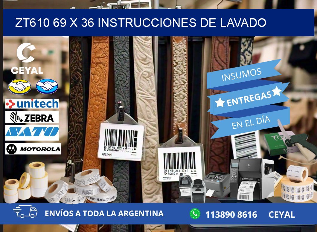 ZT610 69 x 36 INSTRUCCIONES DE LAVADO