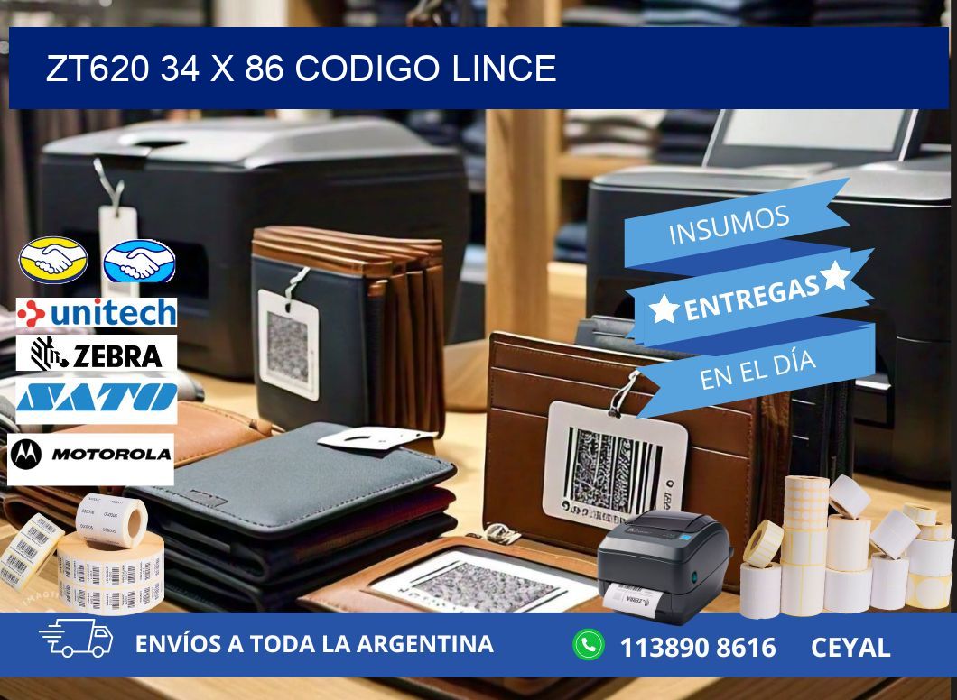 ZT620 34 x 86 CODIGO LINCE