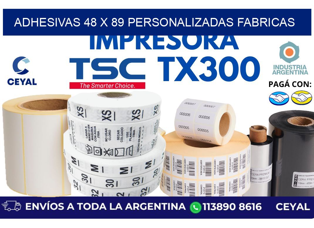 adhesivas 48 x 89 personalizadas fabricas