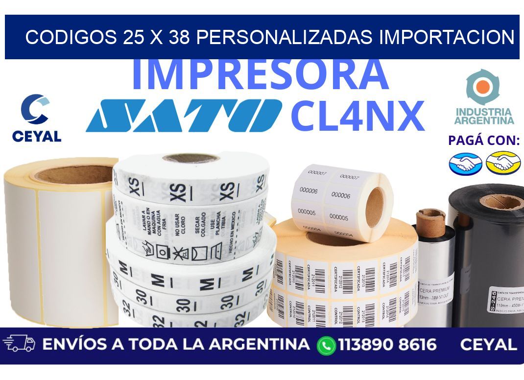 codigos 25 x 38 personalizadas importacion