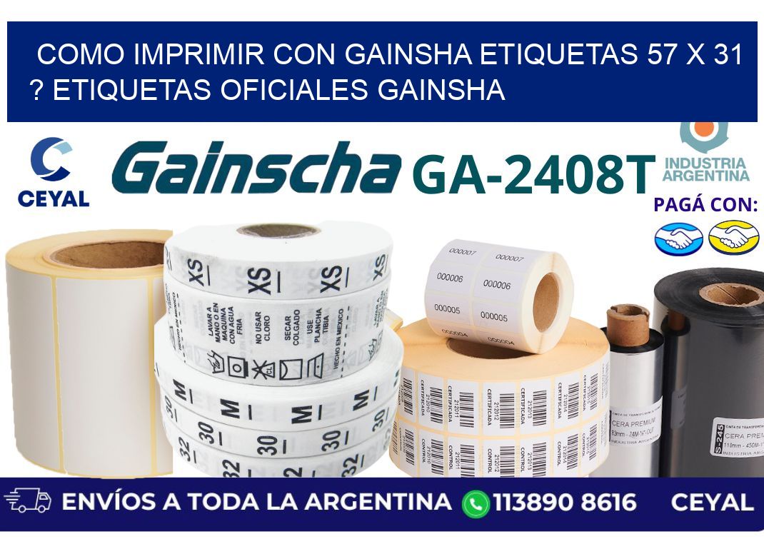como imprimir con gainsha etiquetas 57 x 31 ? etiquetas oficiales gainsha