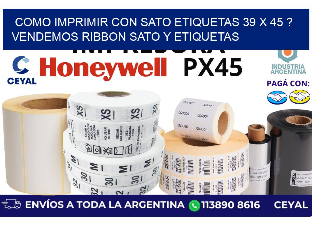 como imprimir con sato etiquetas 39 x 45 ? vendemos ribbon sato y etiquetas
