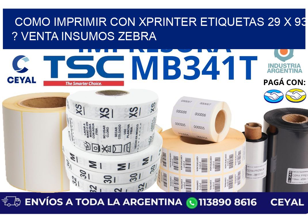 como imprimir con xprinter etiquetas 29 x 93 ? venta insumos zebra