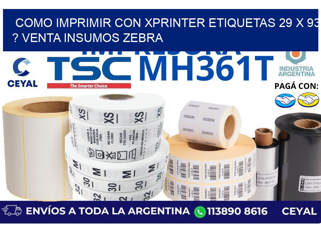 como imprimir con xprinter etiquetas 29 x 93 ? venta insumos zebra