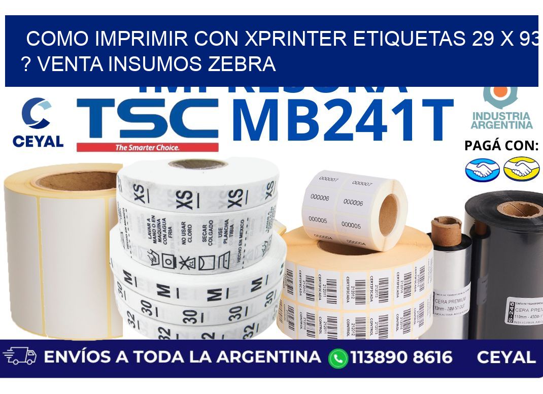 como imprimir con xprinter etiquetas 29 x 93 ? venta insumos zebra