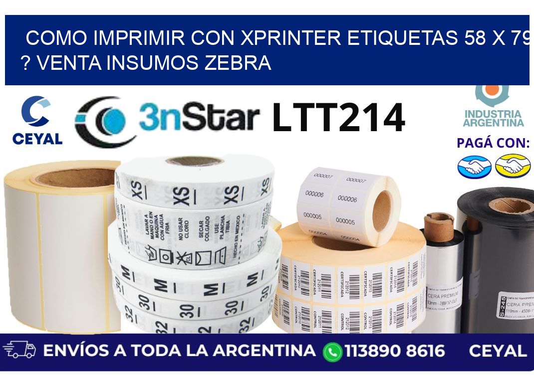 como imprimir con xprinter etiquetas 58 x 79 ? venta insumos zebra