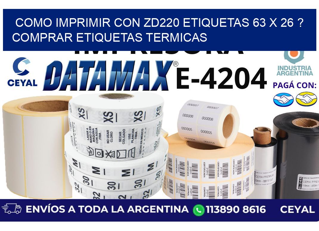 como imprimir con zd220 etiquetas 63 x 26 ? Comprar Etiquetas termicas
