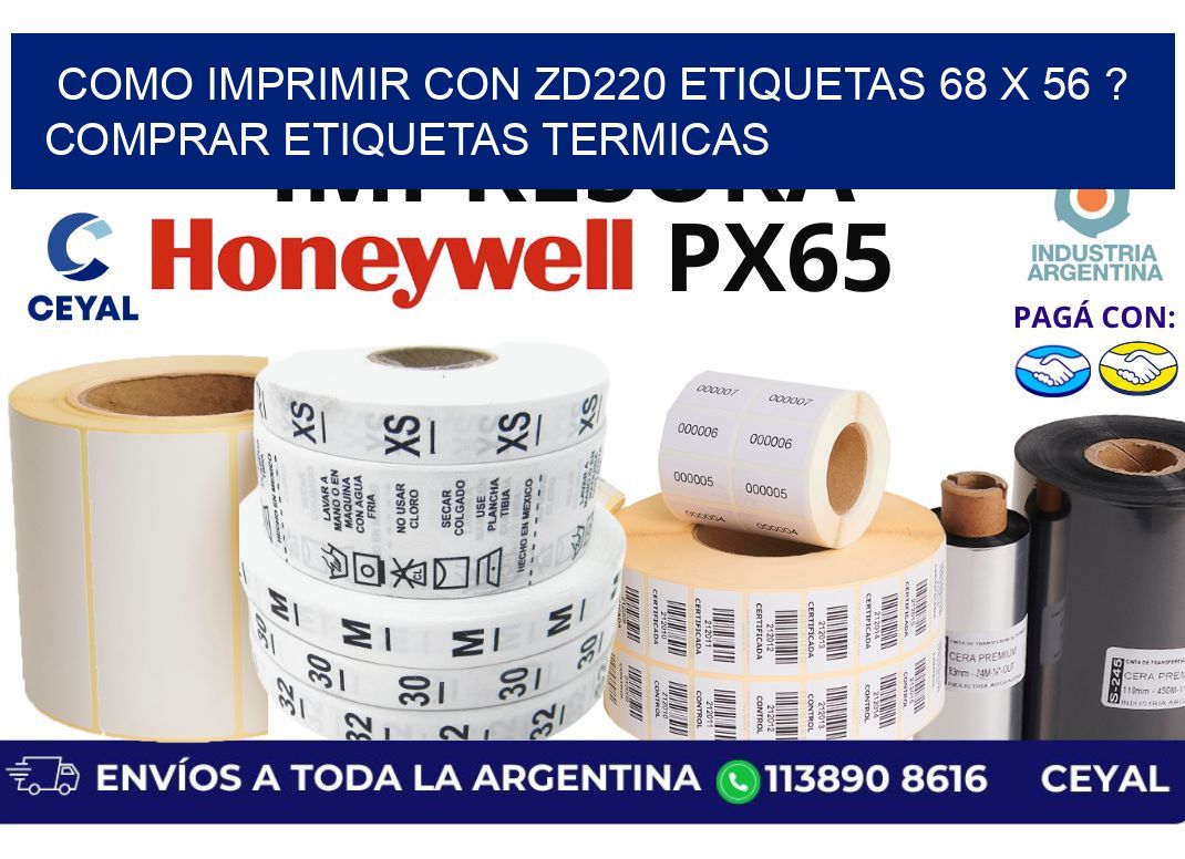 como imprimir con zd220 etiquetas 68 x 56 ? Comprar Etiquetas termicas