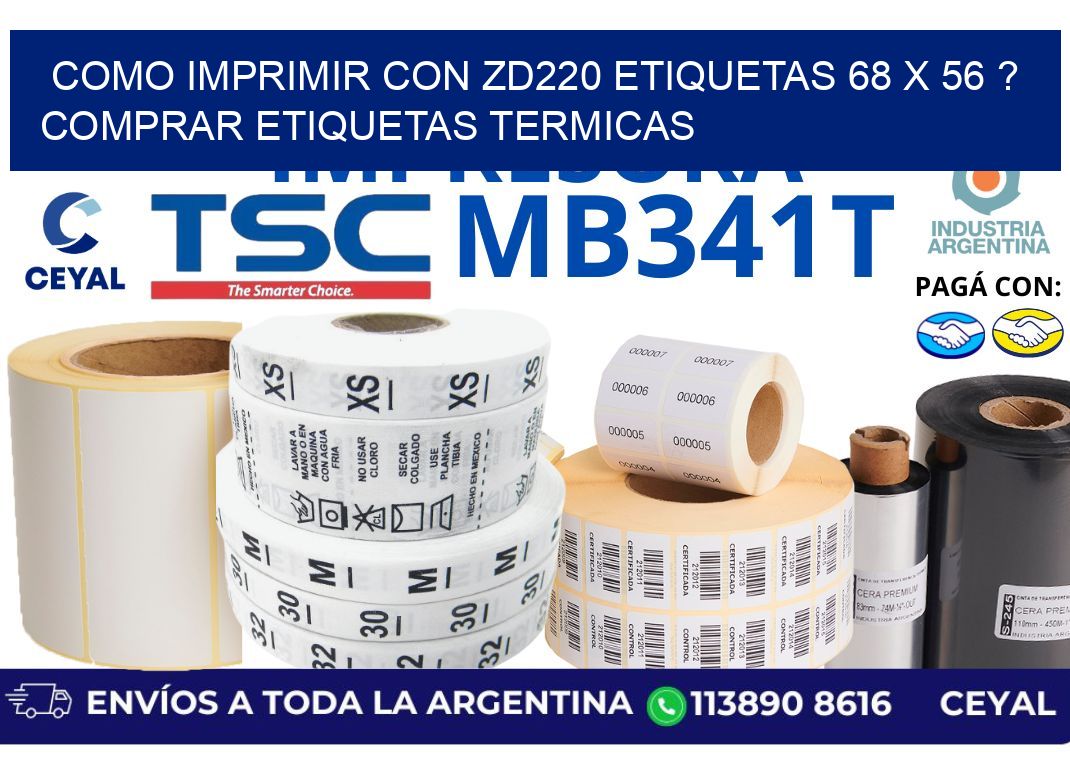 como imprimir con zd220 etiquetas 68 x 56 ? Comprar Etiquetas termicas