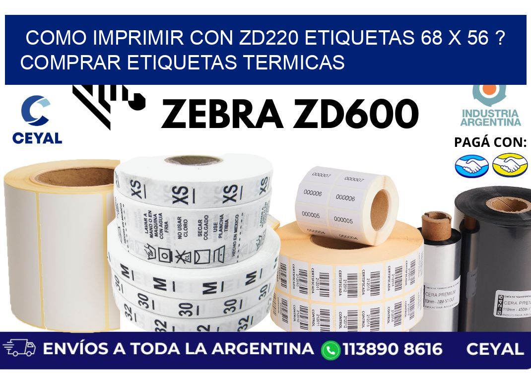 como imprimir con zd220 etiquetas 68 x 56 ? Comprar Etiquetas termicas