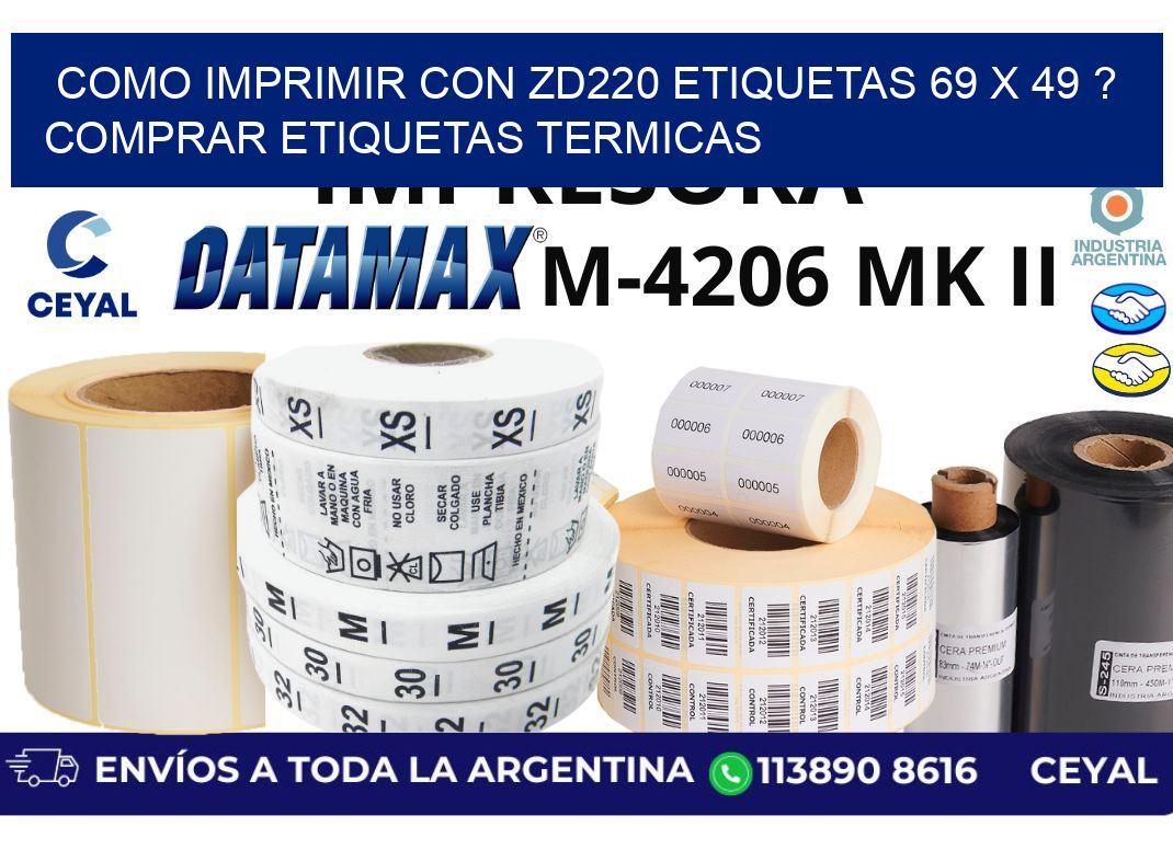 como imprimir con zd220 etiquetas 69 x 49 ? Comprar Etiquetas termicas