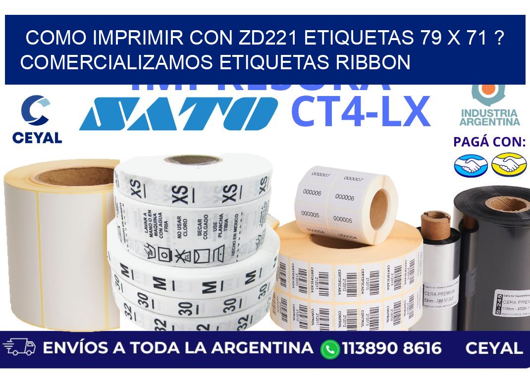 como imprimir con zd221 etiquetas 79 x 71 ? Comercializamos etiquetas ribbon