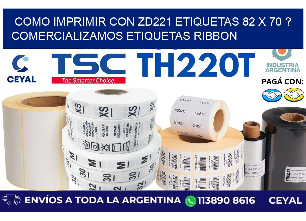 como imprimir con zd221 etiquetas 82 x 70 ? Comercializamos etiquetas ribbon