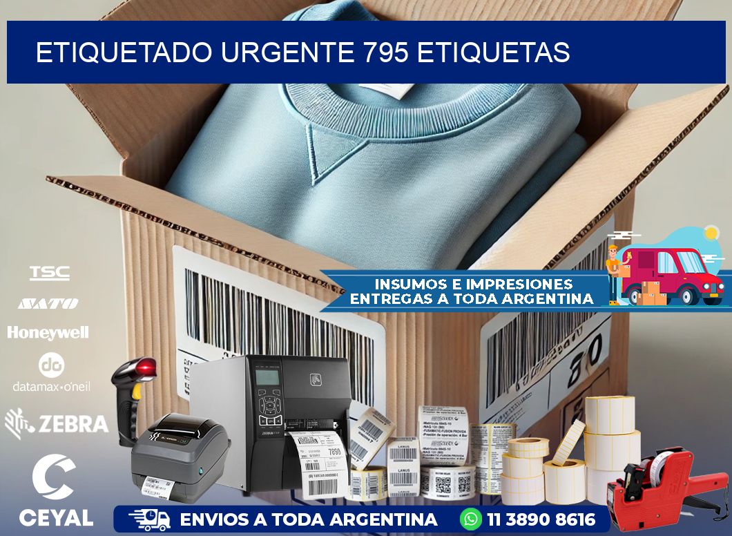 etiquetado urgente 795 etiquetas