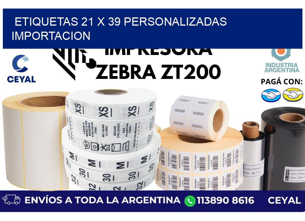 etiquetas 21 x 39 personalizadas importacion