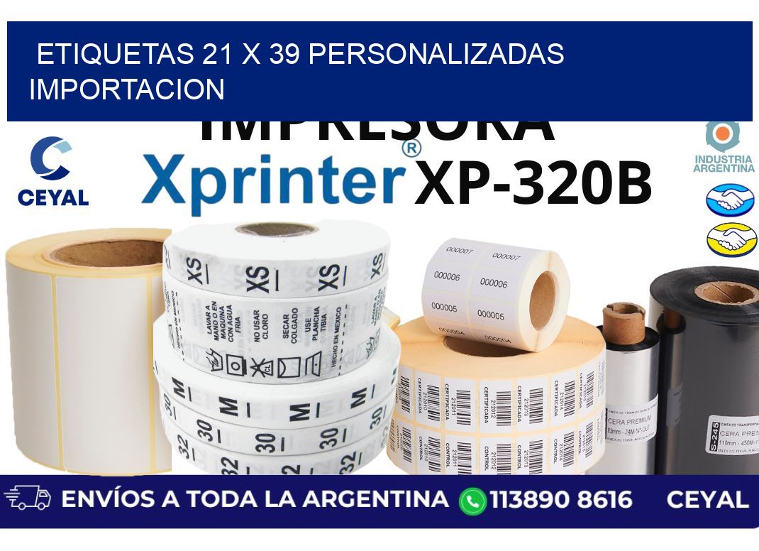 etiquetas 21 x 39 personalizadas importacion