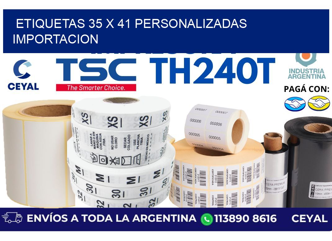 etiquetas 35 x 41 personalizadas importacion